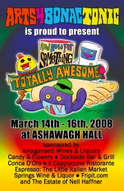 Arts 4 Bonac Tonic's "And Now For Something Totally Awesome!"